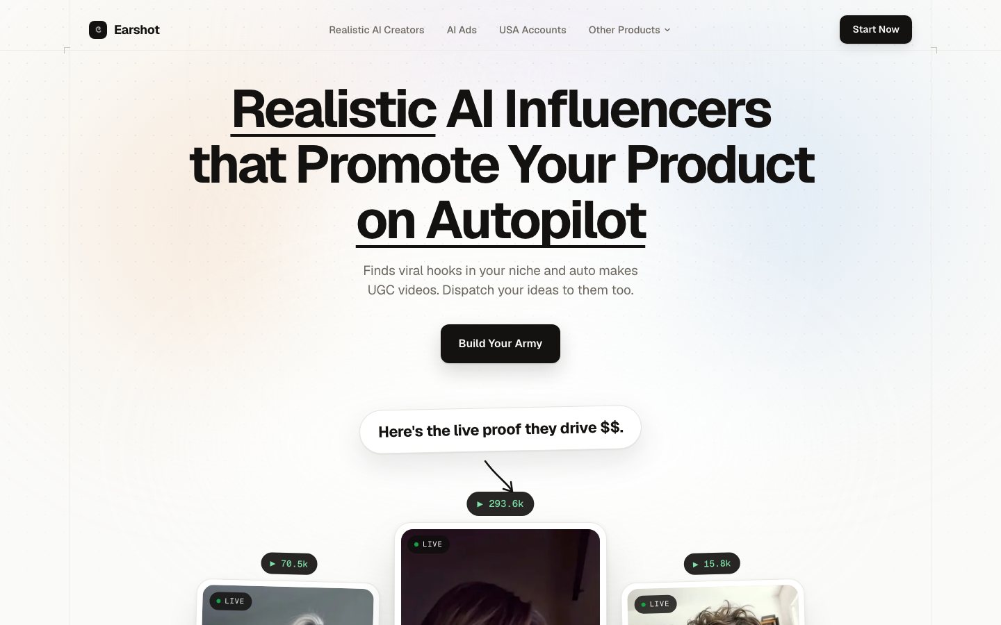 Earshot home page: realistic AI influencers that promote your product on autopilot